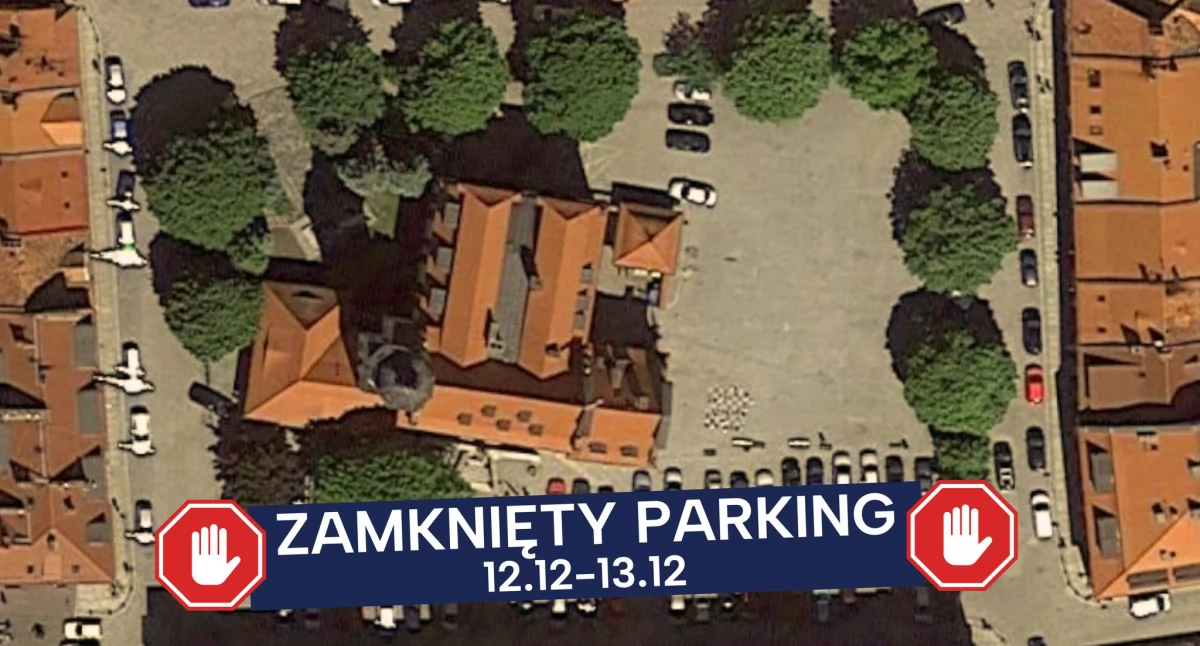 Komunikaty urzędów, Parking Urzędzie Miejskim zamknięty Utrudnienia związku Jarmarkiem Bożonarodzeniowym - zdjęcie, fotografia