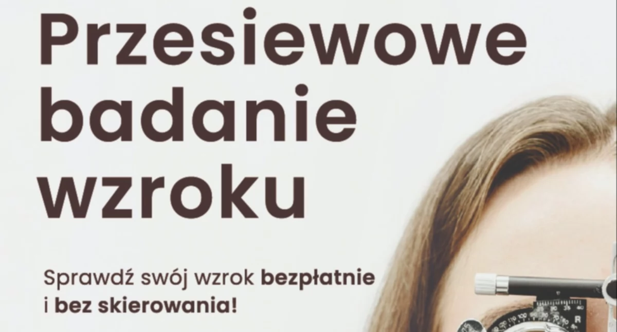 Zdrowie, Zadbaj swój wzrok! Bezpłatne badania przesiewowe Domaszkowie - zdjęcie, fotografia