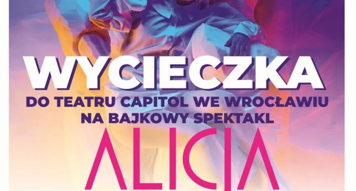 Warsztaty, Magiczna podróż krainy wyobraźni! zaprasza „Alicję” Teatrze Capitol - zdjęcie, fotografia