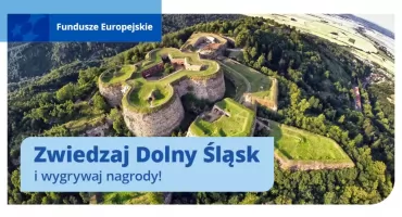 Zwiedzaj Dolny Śląsk i wygrywaj nagrody!  